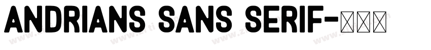Andrians Sans Serif字体转换